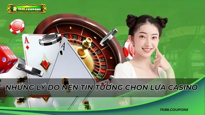 Các Trò Chơi Casino Được Yêu Thích Nhất Tại TK88
